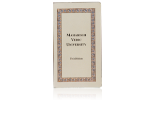 Maharishi Vedic University – Exhibition Maharishi Vedic University – Exhibition