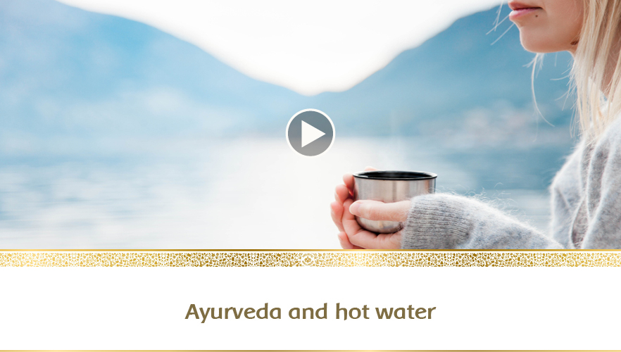 YouTube Webinar: Ayurveda and hot water